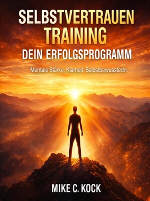 cover image of Selbstvertrauen Training--Dein Erfolgsprogramm